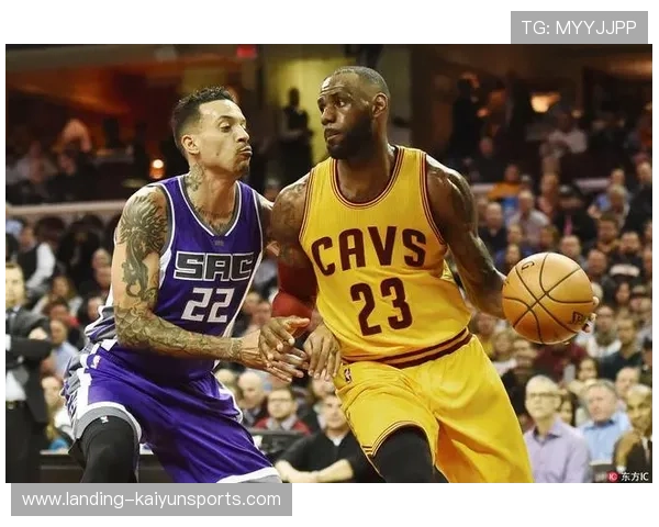 国王助攻分配训练，传球连贯性提高